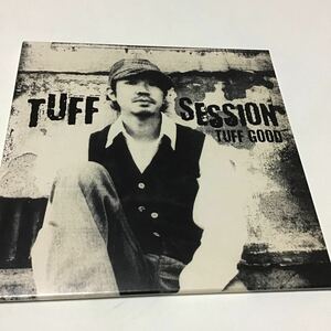 「TUFF GOOD」 TUFF SESSION 定価: ￥ 2,619 #TUFFSESSION #TUFF_SESSION #CD #邦楽