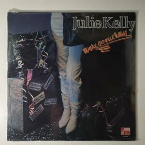 Julie Kelly - We're On Our Way　未開封