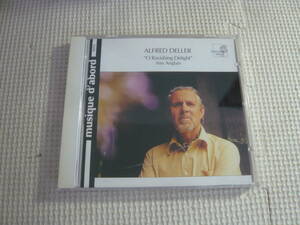 CD《Alfred Deller - O Ravishing Delight》中古