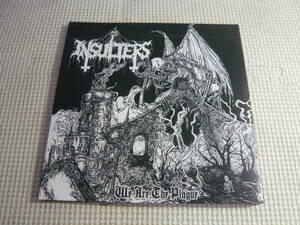 CD☆INSULTERS/We Are The Plague☆中古