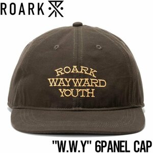 【送料無料】帽子 ストラップキャップ THE ROARK REVIVAL ロアークリバイバル W.W.Y 6PANEL CAP RHJ1005-DAM 日本代理店正規品