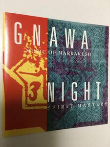 美品　V.A / Gnawa Music Of Marrakesh - Night Sprit Masters / Paul Bowles ポール　ボウルズ / Bill Laswell ビル　ラズウェル　/ Axiom