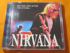 !!!niruva-naNirvana [ Before And After The Storm ]!!!