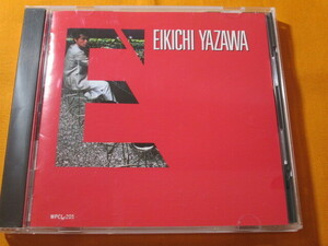 ♪♪♪ 矢沢永吉 Eikichi Yazawa 『 E' 』♪♪♪