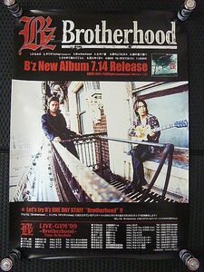 (t475S) 保管品 B'z ビーズ ポスター Brotherhood グッズ BZ 稲葉浩志 松本孝弘 コレクション アルバム 広告 宣伝 ミュージシャン