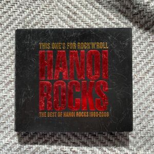 THIS ONE'S FOR ROCK'N'ROLL-THE BEST OF HANOI ROCKS 1980-2008／HANOI ROCKS