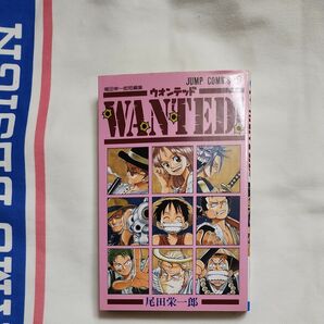 Ｗａｎｔｅｄ！　尾田栄一郎短編集 （ジャンプ・コミックス） 尾田栄一郎／著