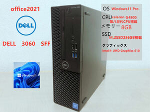 windows11対応PC/DELL 　デスクトップ　OptiPlex 3060 SFF/爆速M.2SSD搭載256GB/第8世代cup搭載/Celeron G4900/office2021/ USB3.1☆★