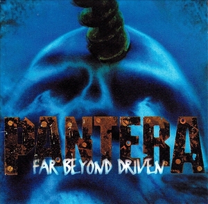 《FAR BEYOND DRIVEN》(1994)【1CD】∥PANTERA∥≡