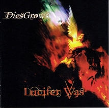 《DIES GROWS》(2014)【1CD】∥LUCIFER WAS∥∩_画像1