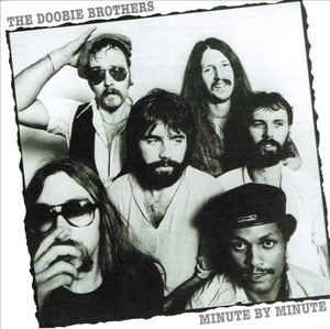 《MINUTE BY MINUTE》(1978)【1CD】∥DOOBIE BROTHERS∥∩