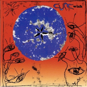 《WISH》(1992)【1CD】∥THE CURE∥≡