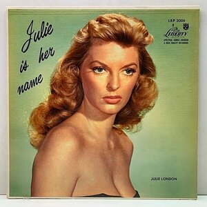 激レア 完全オリジナル 美品!! MONO 初版 誤植ラベ＆写真入り JULIE LONDON Julie Is Her Name ('55 Liberty) モノラル 初回 コーティング