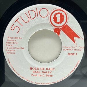 【極上SWEETコーラスワークの濃厚ROCKSTEADY】良好盤!! JAプレス 7インチ BASIL DALEY Hold Me Baby (Studio One) バジル・デイリー 45RPM.