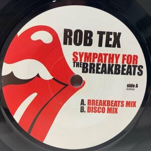 EUプレス 7インチ ROB TEX Sympathy For The Breakbeats (EDR008) THE ROLLING STONES 名曲 ブレイクビーツ／ディスコREMIX 45RPM.