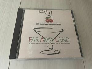 Eiji Nakayama / Don Friedman Far Away Land CD 中山英二 ミーツ・ドン・フリードマン CENTURY RECORDS CECC 00131 JAZZ ジャズ