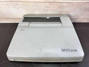 [ manner ]OASIS/ or sisFUJITSU/ Fujitsu word-processor 30-LX501 Japanese word processor 