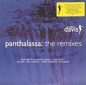 Miles Davis / Bill Laswell / DJ Krush / DJ Cam / King Britt - Panthalassa: The Remixes 12インチ2枚組ジャズ・ヒップホップ・ハウス