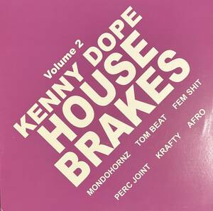 Ricardo Villalobos Play！　Kenny Dope - House Brakes Vol. 2 ハウス・ブレイクス　Krafty