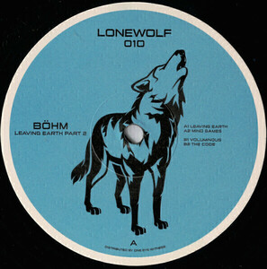Bohm - Leaving Earth Part 2 (Lonewolf) デトロイティッシュ・テクノ・アシッド・ブリープ・ハウス