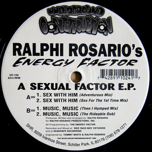 Ralphi Rosario 's Energy Factor - A Sexual Factor E.P. 90s シカゴ・ハウス