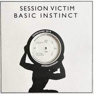 Session Victim - Basic Instinct ディープ・ハウス