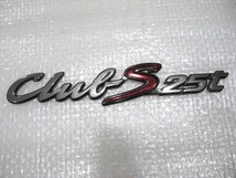 ★希少 クラブS25t　CLUB S 25t メダリスト ローレル C34? C35? Laurel Medalist ターボ? ロゴ 形式不明 エンブレム 旧車 1点 中古_画像2