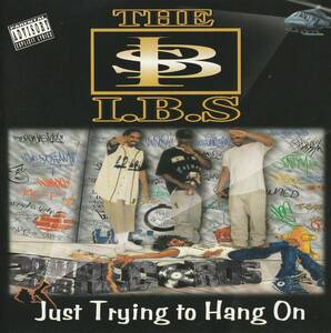 G RAP!!THE I.B.S./JUST TRUING TO HANG ON