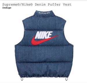 Supreme x Nike Denim Puffer Vest "Indigo" 新品　サイズL