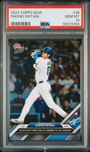 大谷翔平 Topps Now Dodgers Ohtani PSA鑑定 PSA10GEMMINT ホームラン　2024 Dodgers 