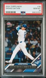 大谷翔平 Topps Now Dodgers Ohtani PSA鑑定 PSA10GEM MINT ホームラン　2024 Dodgers