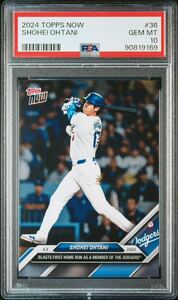 大谷翔平 Topps Now Dodgers Ohtani PSA鑑定 PSA10GEMMINT ホームラン　2024 Dodgers 