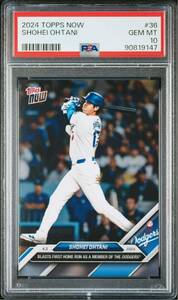 大谷翔平 Topps Now Dodgers Ohtani PSA鑑定 PSA10GEM MINT ホームラン　2024