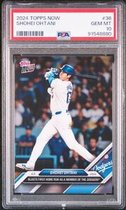 大谷翔平 Topps Now Dodgers Ohtani PSA鑑定 PSA10GEM MINT ホームラン　2024 Dodgers