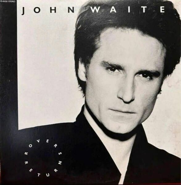 ジョン・ウェイトJOHN WAITE/Rover's Return ★プロモサンプラーvinyl ピカピカ盤面 白レーベル盤　