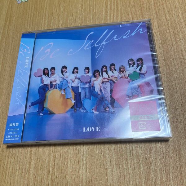 ＝LOVE CD Be Selfish 通常盤