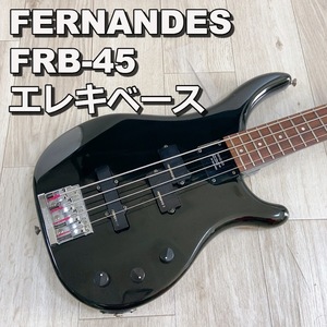 FERNANDES FRB-45 フェルナンデス 楽器 エレキベース ブラック 【動作品】 