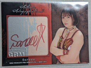 BBM 2024 女子プロレスカード Sareee インサート版 60枚限定 直筆サインカード Authentic Autographed Card