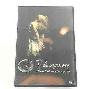 1969【DVD】中森明菜 LIVE TOUR 2003 ～I hope so～