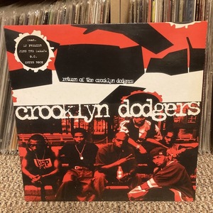 CROOKLYN DODGERS '95 / RETURN OF THE CROOKLYN DODGERS UK盤