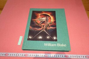 rarebookkyoto　YU-517　英語本・展覧会目録　　WILLIAM　BLAKE　　　2020年頃作　京都古物