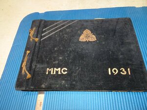 Rarebookkyoto　F2B-696　戦前　M.M.C　満洲医学大学豫科　第七回　卒業写真集　大型本　非売品　奉天山本写真館　1931年頃　名人　名作