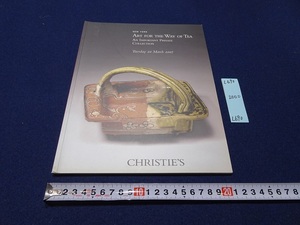 rarebookkyoto L690　Art For The Way Of Tea An Important Private Collection 2007 New York CHRISTIE'S