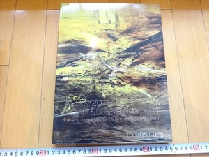 Rarebookkyoto　ASIAN 20TH CENTURY & CONTEMPORARY ART 2011年　CHRISTIE`S HONGKONG 　朱銘　張暁剛　毛旭輝