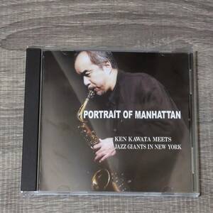 【CD】 河田健 直筆サイン付 PORTRAIT OF MANHATTAN ポートレート オブ マンハッタン 音楽 JAZZ ジャズ 日本人 KEN-0002 レア 人気 希少