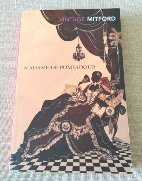 洋書／英語「Madame de Pompadour」Nancy Mitford ポンパドゥール夫人