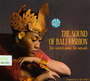 cd アジアン チルアウト スパ THE SOUND OF BALI FASHION CD バリ インドネシア 民族音楽 インド音楽