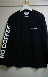 福岡ノーコーヒー★★ロングスリーブTシャツ 黒×白 sizeL★新品未使用★descendant WTAPS ENNOY NBHD