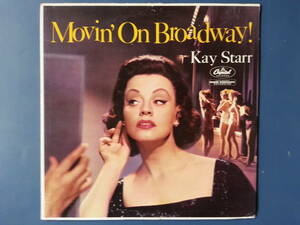 ☆Kay Starr / Movin’ On Broadway！（T 1374）