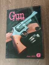 月刊 Gun　1979年6月号　国際出版_画像1